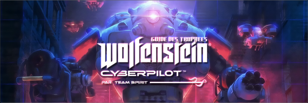 Wolfenstein Cyberpilot: 100% Trophy Guide PSVR 